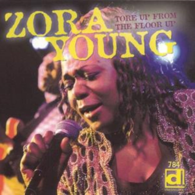 YOUNG, ZORA | TORE UP FROM THE FLOOR UP | CD