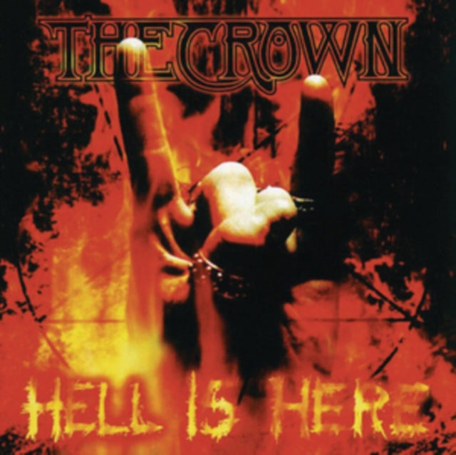 CROWN | HELL IS HERE | VINYL RECORD (LP)