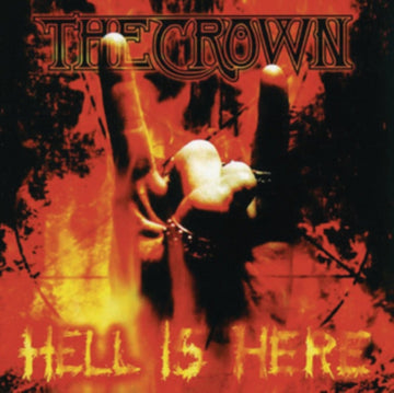 CROWN | HELL IS HERE | VINYL RECORD (LP)