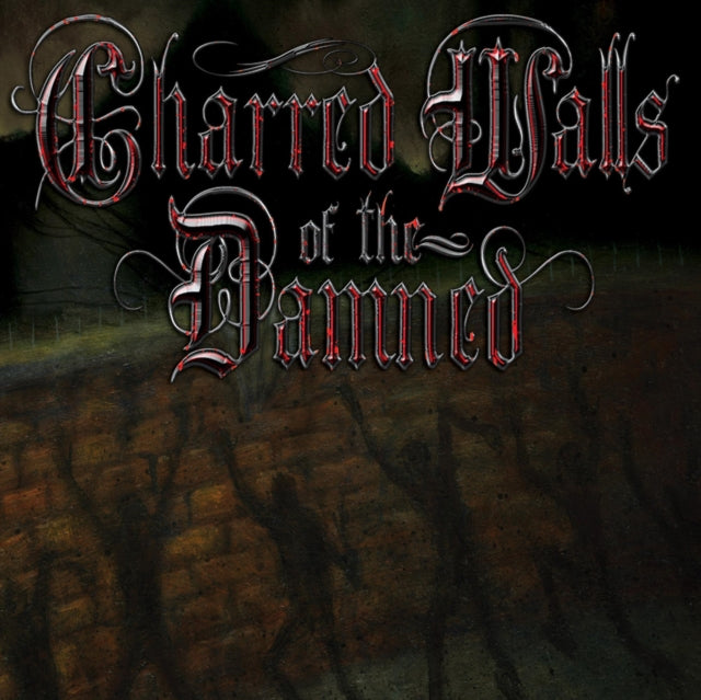 CHARRED WALLS OF THE DAMNED | CHARRED WALLS OF THE DAMNED | VINYL RECORD (LP)