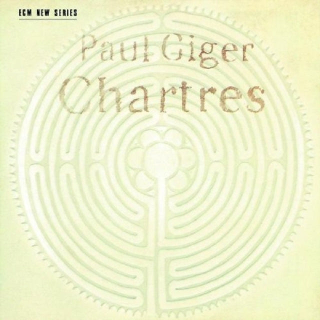 GIGER, PAUL | CHARTRES | CD