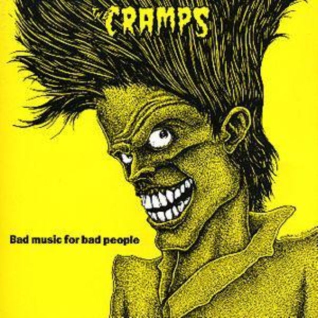 CRAMPS | BAD MUSIC FOR BAD PEOPLE | CD