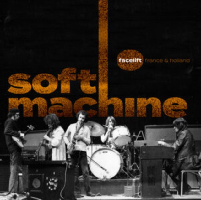 SOFT MACHINE | FACELIFT FRANCE & HOLLAND (2LP) | VINYL RECORD (LP)