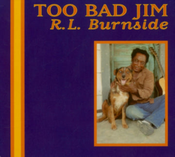 BURNSIDE, R.L. | TOO BAD JIM | VINYL RECORD (LP)