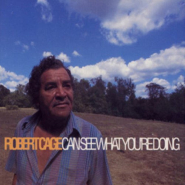 CAGE, ROBERT | CAN SEE WHAT YOU'RE DOING | VINYL RECORD (LP)
