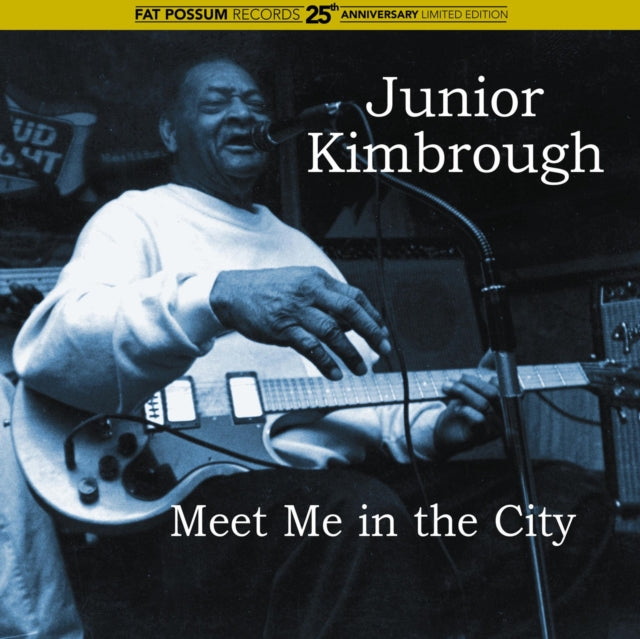 KIMBROUGH, JUNIOR | MEET ME IN THE CITY | VINYL RECORD (LP)