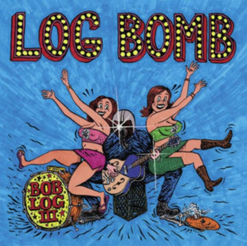 LOG BOMB | VINYL RECORD (LP)