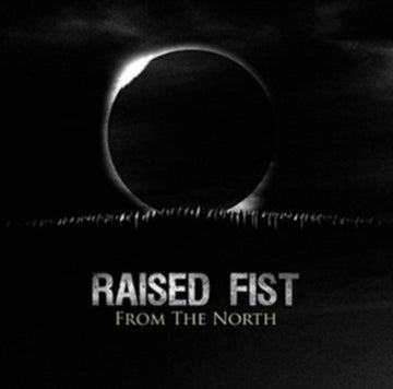 RAISED FIST | FROM THE NORTH (LP/CD) | VINYL RECORD (LP)