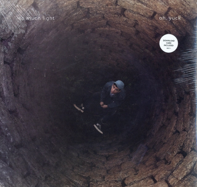 SO MUCH LIGHT | OH YUCK (DL CARD) | VINYL RECORD (LP)