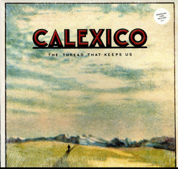 CALEXICO | THREAD THAT KEEPS US (DL CARD) | VINYL RECORD (LP)