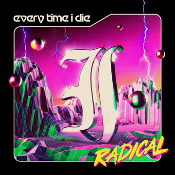 EVERY TIME I DIE | RADICAL | VINYL RECORD (LP)