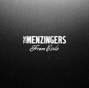 MENZINGERS | FROM EXILE | VINYL RECORD (LP)