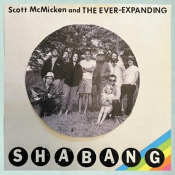 MCMICKEN, SCOTT & THE EVER-EXPANDING | SHABANG | VINYL RECORD (LP)