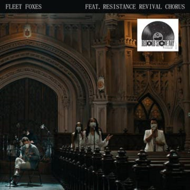FLEET FOXES FEAT. RESISTANCE REVIVAL CHORUS | CAN I BELIEVE YOU B/W WADING IN WAIST-HIGH WATER (RSD) | 7IN VINYL