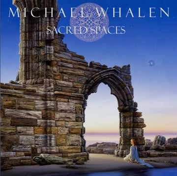 WHALEN, MICHAEL | SACRED SPACES | VINYL RECORD (LP)