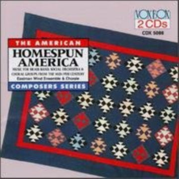 EASTMAN WIND ENSEMBLE | HOMESPUN AMERICA | CD