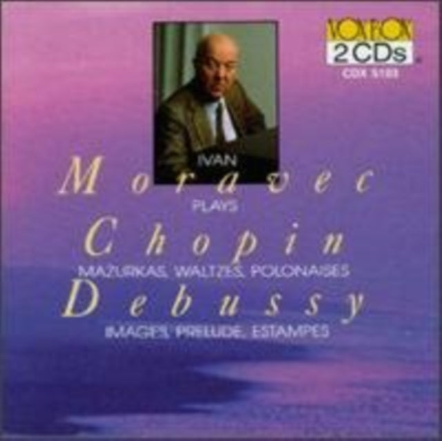 MORAVEC, IVAN | IVAN MORAVEC PLAYS DEBUSSY & CHOPIN | CD