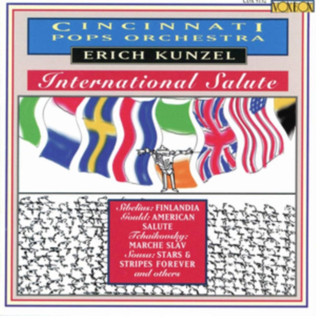 CINCINNATI POPS ORCHESTRA / KUNZEL, ERICH | INTERNATIONAL SALUTE | CD