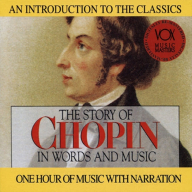 CHOPIN | CHOPIN - HIS STORY AND HIS MUSIC | CD