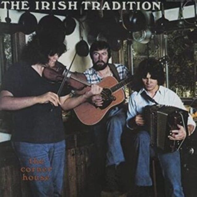 IRISH TRADITION | CORNER HOUSE | CD