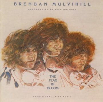 MULVIHILL BRENDAN | FLAX IN BLOOM | CD