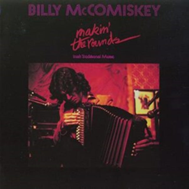 MCCOMISKY BILLY | MAKIN' THE ROUNDS | CD