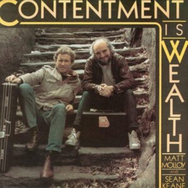 MOLLOY MATT & KEANE SEAN | CONTENTMENT IS WEALTH | CD