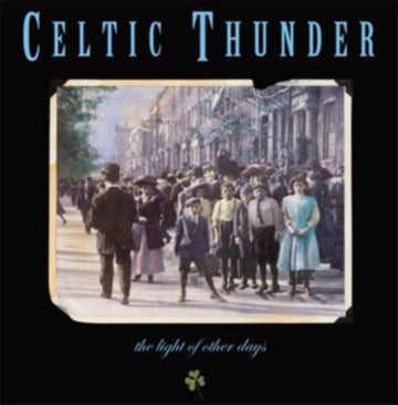 CELTIC THUNDER | LIGHT OF OR DAYS | CD