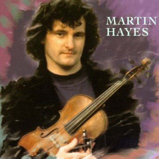 HAYES, MARTIN | MARTIN HAYES | CD