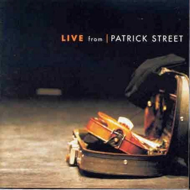 PATRICK STREET | LIVE FROM PATRICK STREET | CD