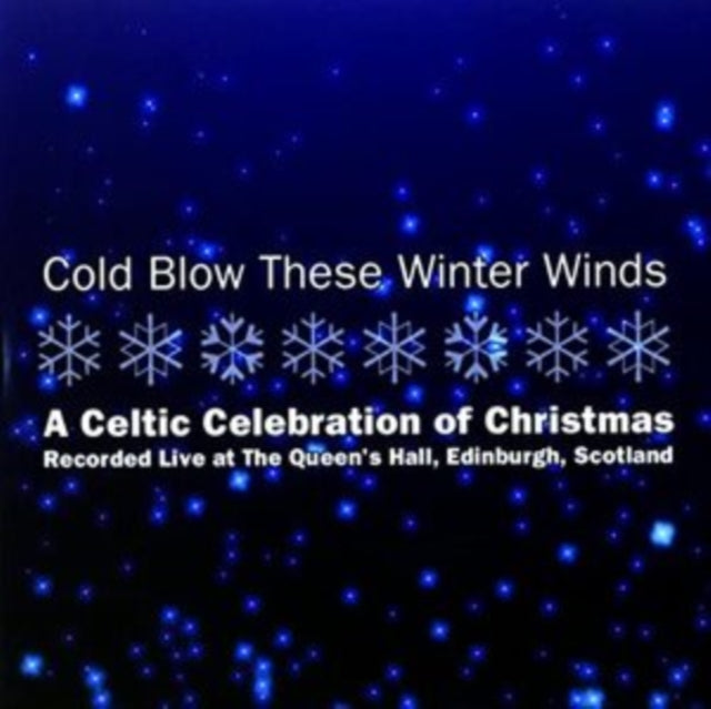 VARIOUS ARTISTS | COLD BLOW THESE WINTER WINDS | CD