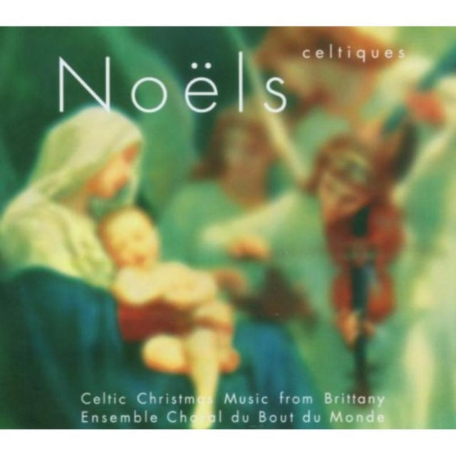 ENSEMBLE CHORAL DU BOUT DU MON | CELTIC CHRISTMAS MUSIC FROM BR | CD