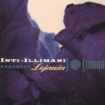 INTI-ILLIMANI | LEJANIA | CD