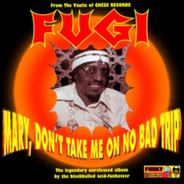 FUGI | MARY DON'T TAKE ME ON NO BAD TRIP | VINYL RECORD (LP)