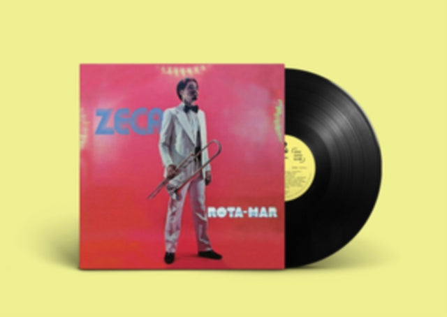 ZECA DO TROMBONE | ROTA-MAR (BOOKLET/BILINGUAL LINER NOTES BY JOURNALIST MARCELO PINHEIRO/UNPUBLISHED PICTURES) | VINYL RECORD (LP)