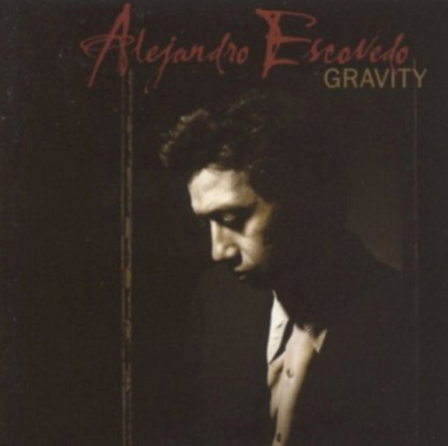 ESCOVEDO, ALEJANDRO | GRAVITY | CD