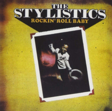 STYLISTICS | ROCKIN' ROLL BABY | CD