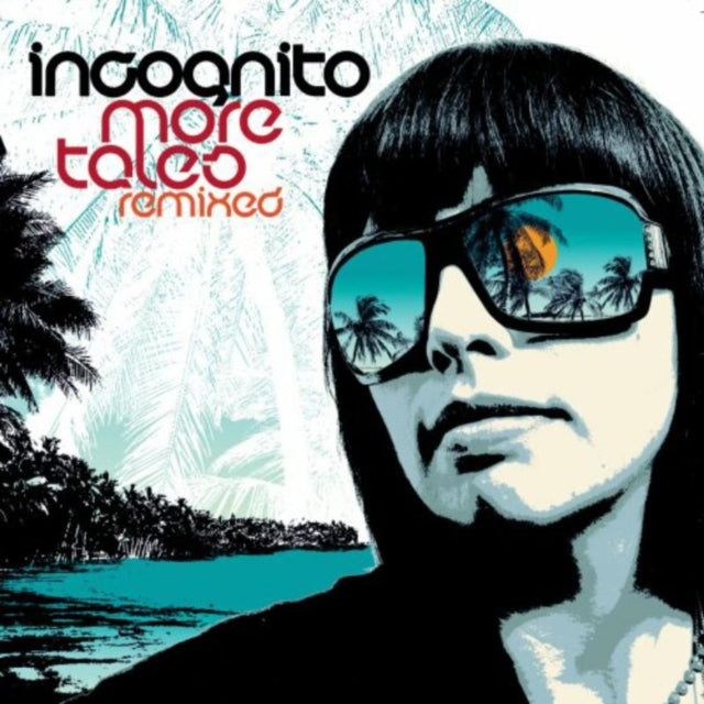 INCOGNITO | MORE TALES REMIXED | CD