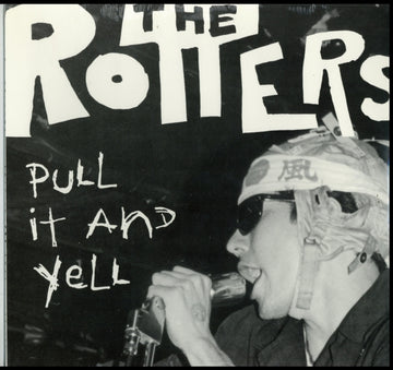 ROTTERS | PULL IT & YELL | VINYL RECORD (LP)