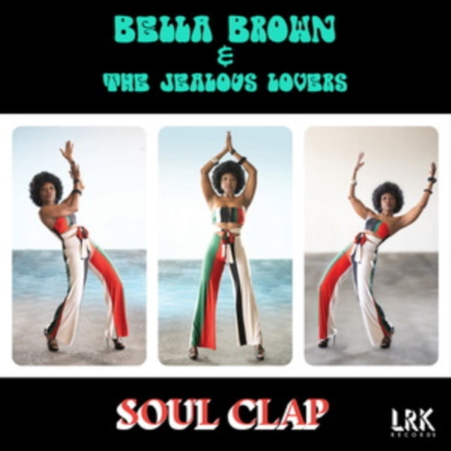 BROWN, BELLA & THE JEALOUS LOVERS | SOUL CLAP | VINYL RECORD (LP)