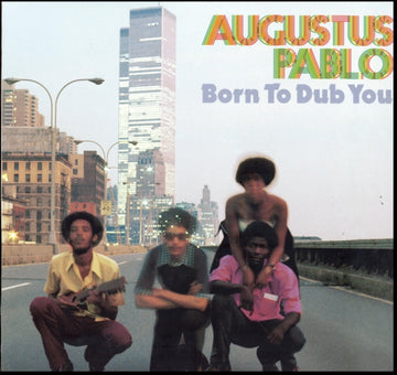 PABLO, AUGUSTUS | BORN TO DUB YOU | VINYL RECORD (LP)