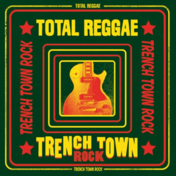 VARIOUS ARTISTS | TOTAL REGGAE TRENCH TOWN ROCK | VINYL RECORD (LP)