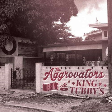 AGGROVATORS | DUBBING AT KING TUBBY'S | VINYL RECORD (LP)