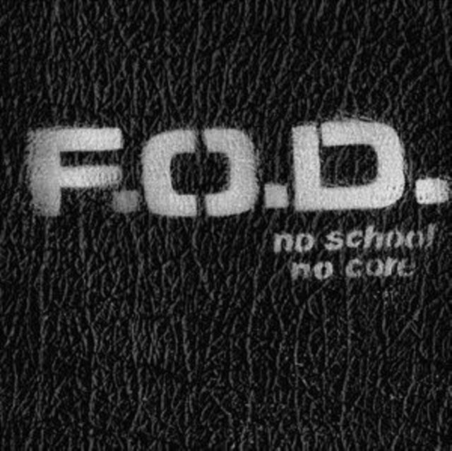 FLAG OF DEMOCRACY (FOD) | NO SCHOOL, NO CORE | MUSIC CASSETTE