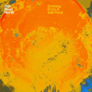 RUN RIVER NORTH | DRINKING FROM A SALT POND (DL CARD) | VINYL RECORD (LP)