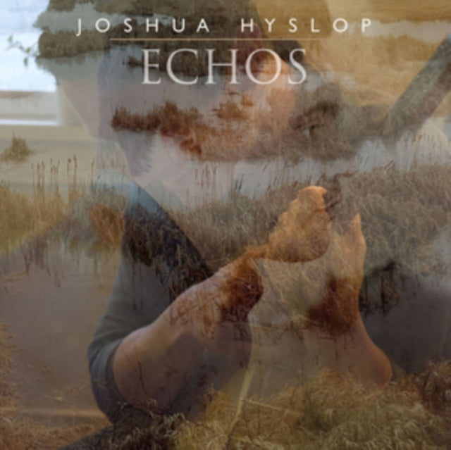HYSLOP, JOSHUA | ECHOS | VINYL RECORD (LP)