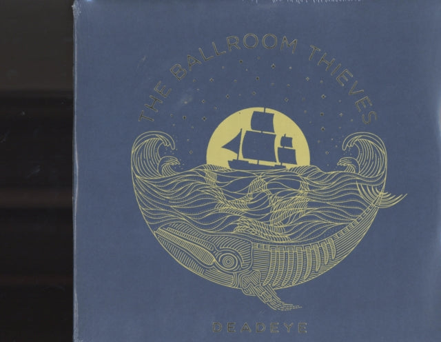 BALLROOM THIEVES | DEADEYE | VINYL RECORD (LP)