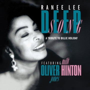 LEE, RANEE | DEEP SONG: TRIBUTE TO BILLIE HOLIDAY | CD