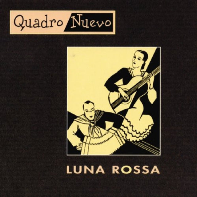 QUADRO NUEVO | LUNA ROSSA | CD