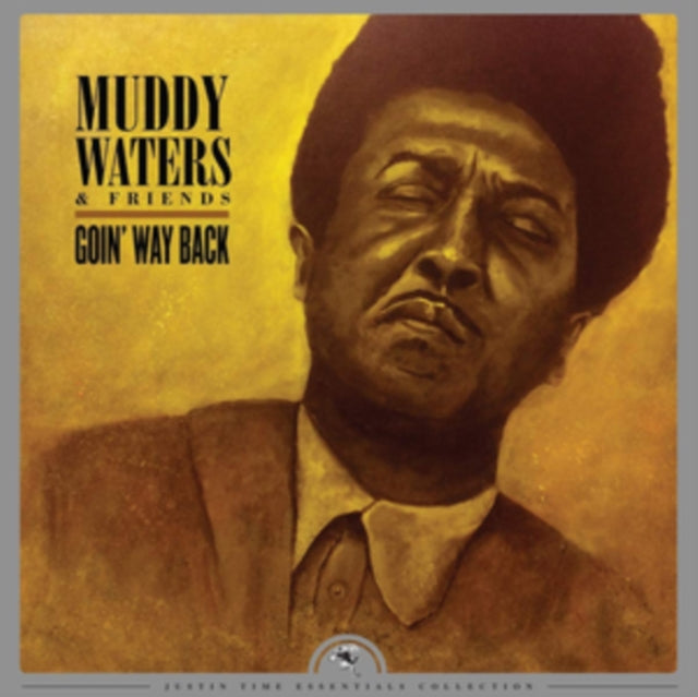 MUDDY WATERS & FRIENDS | GOIN WAY BACK | VINYL RECORD (LP)